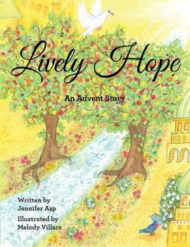 Paperback Lively Hope: An Advent Story Book