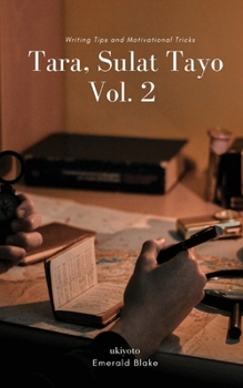 Paperback Tara, Sulat Tayo Volume 2 [Filipino] Book