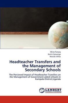 Paperback Headteacher Transfers and the Management of Secondary Schools Book