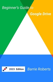 Paperback Beginner's Guide to Google Drive Book