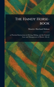Hardcover The Handy Horse-book Book