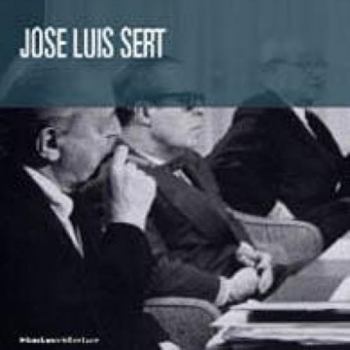 Hardcover José Luis Sert: 1901-1983 (Modern Masters) Book