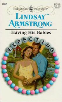 Mass Market Paperback Having His Babies: Expecting Book