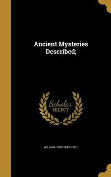 Hardcover Ancient Mysteries Described; Book