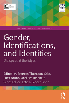 Paperback Gender, Identifications, and Identities: Dialogues at the Edges Book