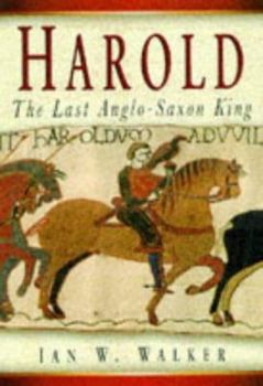 Hardcover Harold, the Last Anglo-Saxon King Book