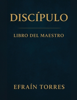 Paperback Discipulo: Libro del Maestro [Spanish] Book