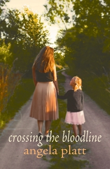 Paperback Crossing the Bloodline Book