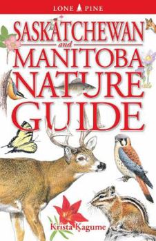 Paperback Saskatchewan and Manitoba Nature Guide Book