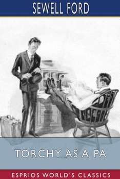 Paperback Torchy as a Pa (Esprios Classics) Book