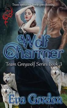 Paperback Wolf Charmer, Team Greywolf Series, Book 3 Book