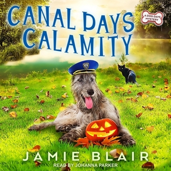 MP3 CD Canal Days Calamity: A Dog Days Mystery Book
