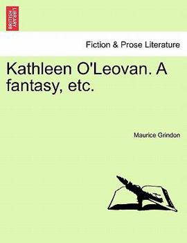 Paperback Kathleen O'Leovan. a Fantasy, Etc. Book