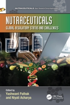 Hardcover Nutraceuticals: Global Regulatory Status and Challenges Book