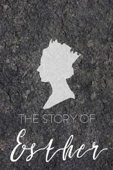 Paperback The Story of Esther Book