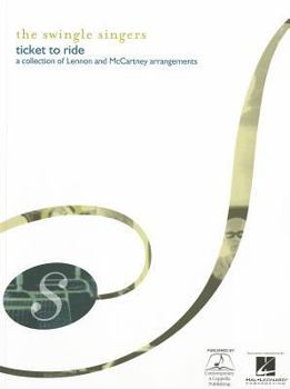 The Swingle Singers: Ticket to Ride