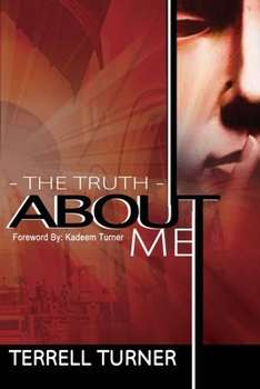 The Truth About Me