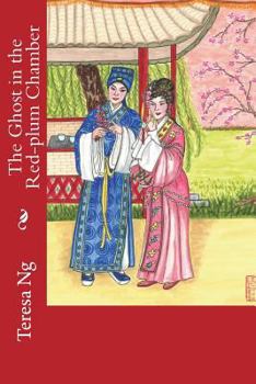 Paperback The Ghost in the Red-plum Chamber Book