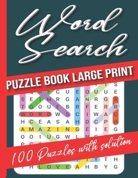 Word Search Puzzle Books Large Print: Word Search Puzzle Books for adults,Wordsearch Activity Book 100 Puzzles with solution,Big Challenge Word Search for Adults