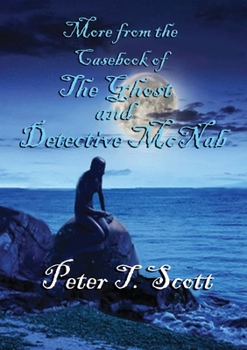 Paperback More from the Casebook of the Ghost and Detective Mc Nab [Large Print] Book