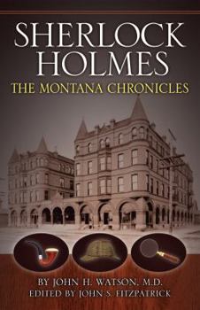 Paperback Sherlock Holmes: The Montana Chronicles Book