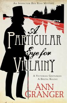 Paperback A Particular Eye for Villainy. by Ann Granger Book