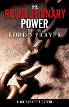 Paperback Revolutionary Power of the Lord's Prayer Book