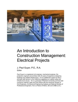 Paperback An Introduction to Construction Management: Electrical Projects Book
