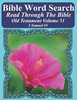 Paperback Bible Word Search Read Through The Bible Old Testament Volume 51: 2 Samuel #3 Extra Large Print Book
