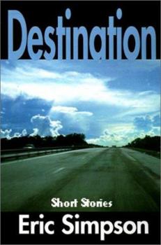 Destination: Short Stories