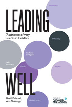 Paperback Leading Well: 7 Attributes of Very Successful Leaders Book
