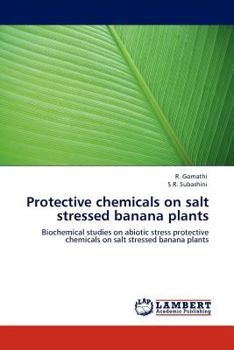 Paperback Protective chemicals on salt stressed banana plants Book