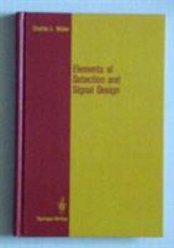 Hardcover Elements of Detection and Signal Design (Springer Texts in Electrical Engineering) Book