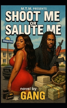 Paperback Shoot Me or Salute Me Book