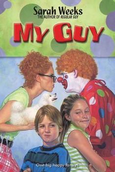 My Guy (Laura Geringer Books (Paperback)) - Book #3 of the Misadventures of Guy Strang