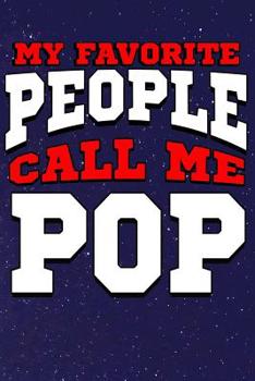 Paperback My Favorite People Call Me Pop: Line Notebook Book