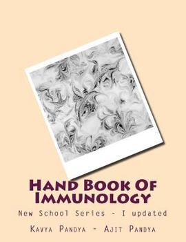 Paperback Hand Book Of Immunology: New School Series - I updated Book