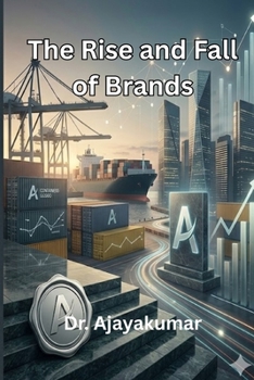 Paperback The Rise and Fall of Brands Book