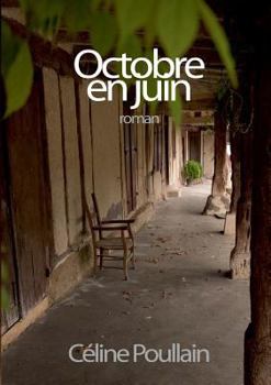 Paperback Octobre en juin [French] Book