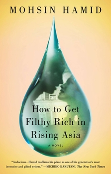Paperback How to Get Filthy Rich in Rising Asia Book