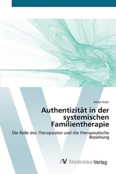 Paperback Authentizität in der systemischen Familientherapie [German] Book