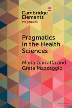 Paperback Pragmatics in the Health Sciences Book