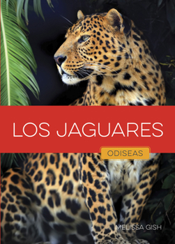 Library Binding Los Jaguares [Spanish] Book