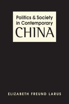 Hardcover Politics and Society in Contemporary China Book