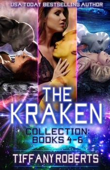Paperback The Kraken Series Collection Two: A Sci-fi Alien Romance Series Books 4-6 Book