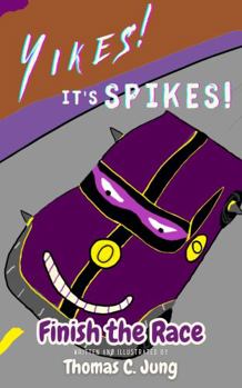 Hardcover Finish the Race | Yikes! It's Spikes Book