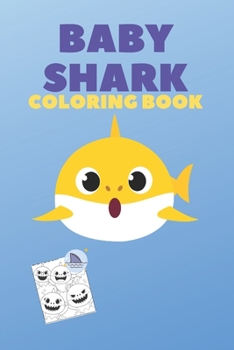 Paperback Baby Shark Coloring: My First Big Book of Coloring Book