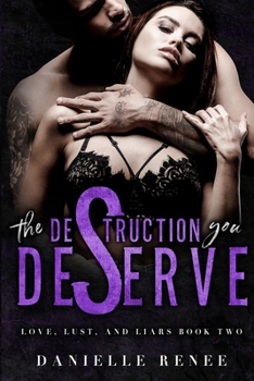 Paperback The Destruction You Deserve: A High School Dark Romance Book