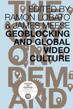 Paperback Geoblocking and Global Video Culture Book