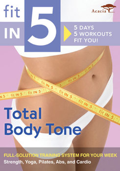 DVD Fit in 5: Total Body Tone Book